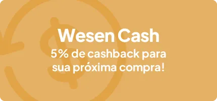 Wesen Cash. 5% de cashback para a sua pr�xima compra!